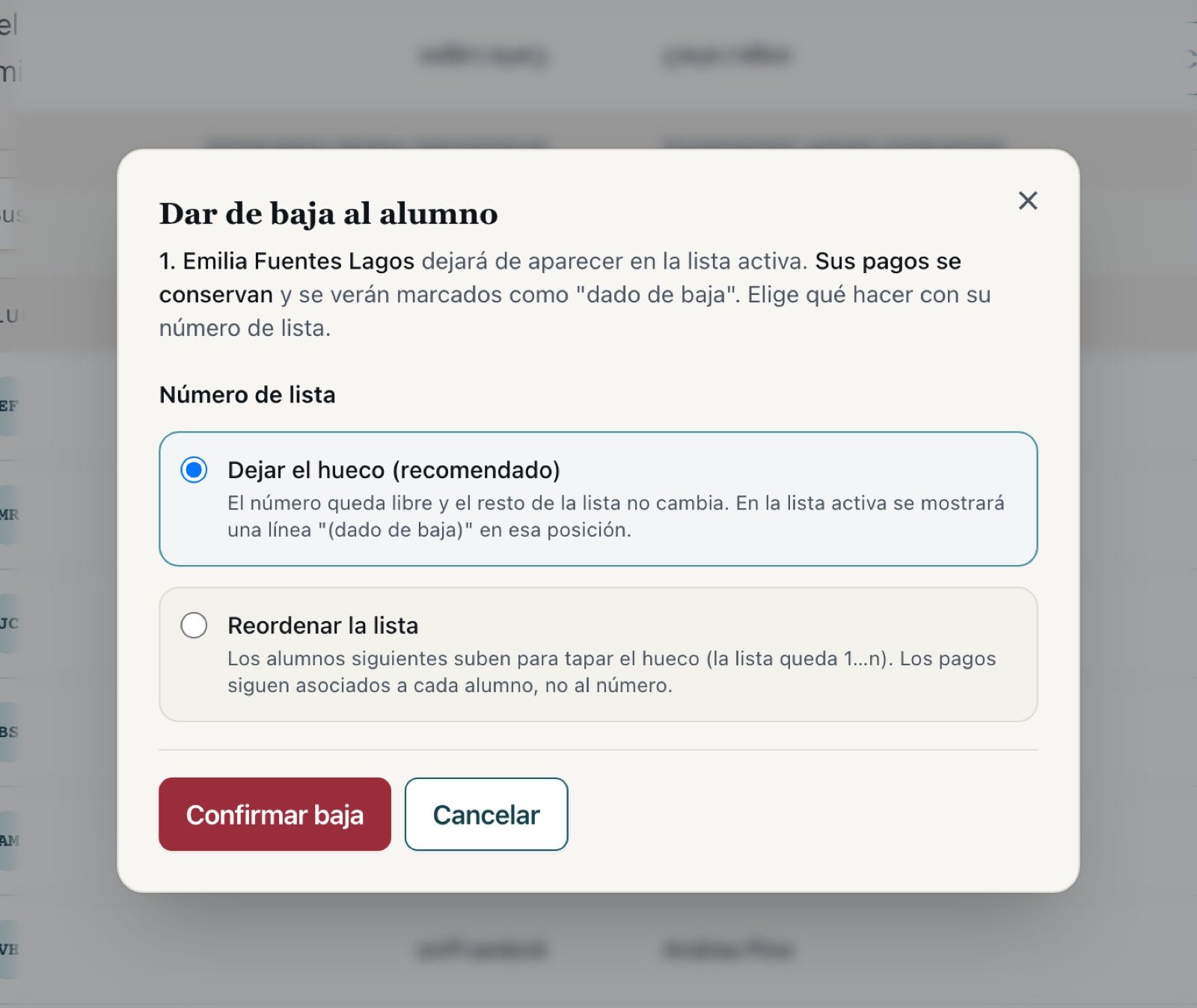 La ventana de baja con las dos opciones para el número de lista