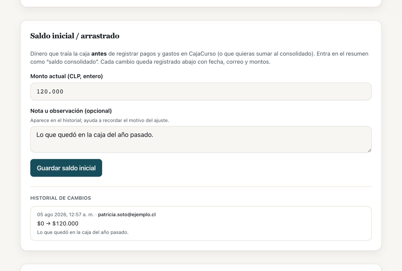 El saldo inicial guardado y su historial de cambios
